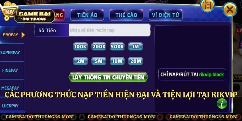 Các phương thức nạp tiền hiện đại và tiện lợi tại Rikvip