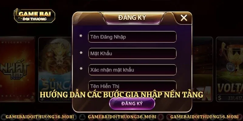 Hướng dẫn các bước gia nhập nền tảng