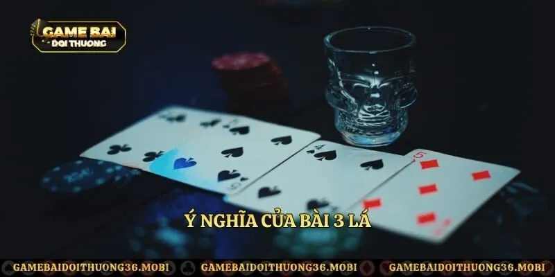 Ý nghĩa của bài 3 lá